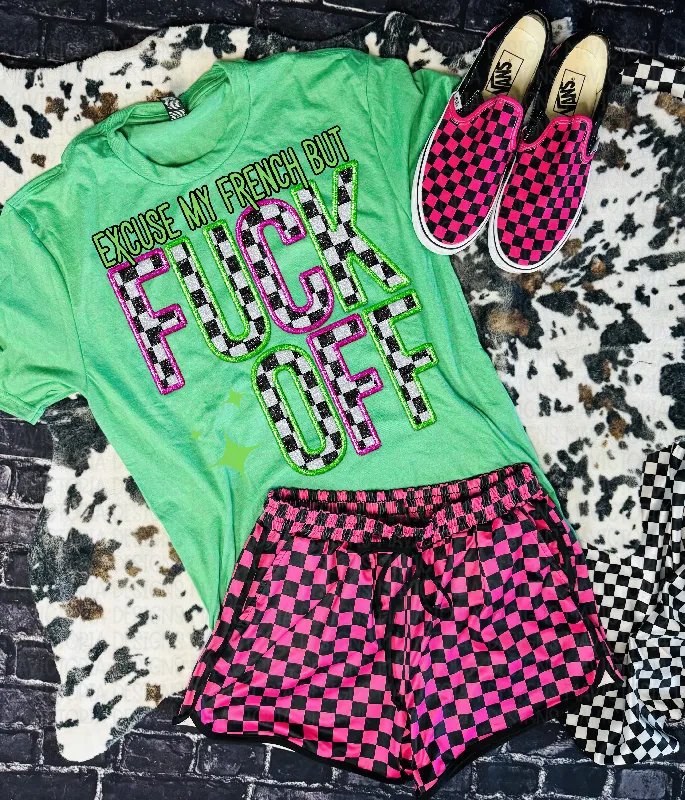 Excuse my french but FUCK OFF on kelly green graphuc tee // pink and black checkered shorts available separately